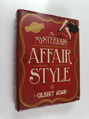 Gilbert Adair : A Mysterious Affair of Style