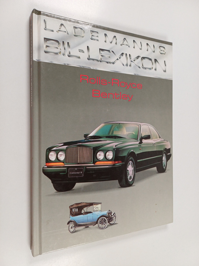 Lademanns bil-lexikon Rolls-Royce - Bentley