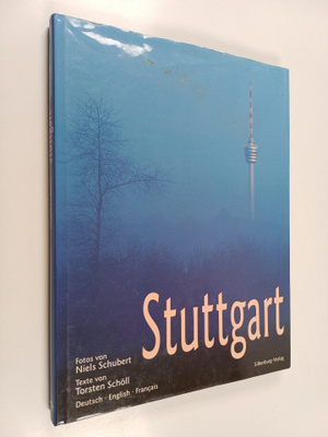 Niels Schubert ym. : Stuttgart