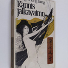 Feng Meng-lung : Kaunis jalkavaimo : Lemmentarinoita Ming... - pikkukuva 1