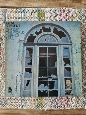 GENE VINCENT THE DAY THE WORLD TURNED BLUE LP