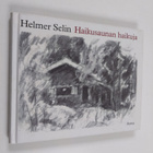 Helmer Selin : Haikusaunan haikuja - pikkukuva 1