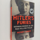 Wendy Lower : Hitler's Furies - German Women in the Nazi ... - pikkukuva 1