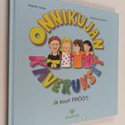 Maaret Kallio : Onnikujan kaverukset ja suuri prööt! - pikkukuva 1