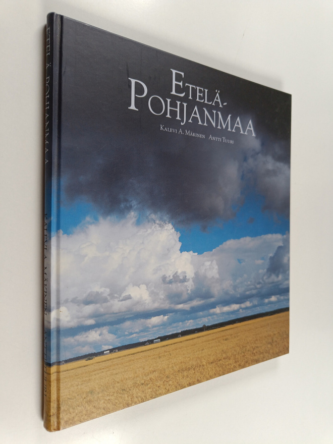 Antti Tuuri ym. : Etelä-Pohjanmaa