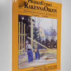 Projektiuutiset No 6B / 1999 : Rakenna Oikein : pienraken... - pikkukuva 1