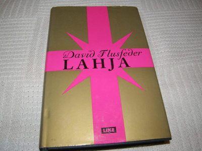 David Flusfeder Lahja  -sid