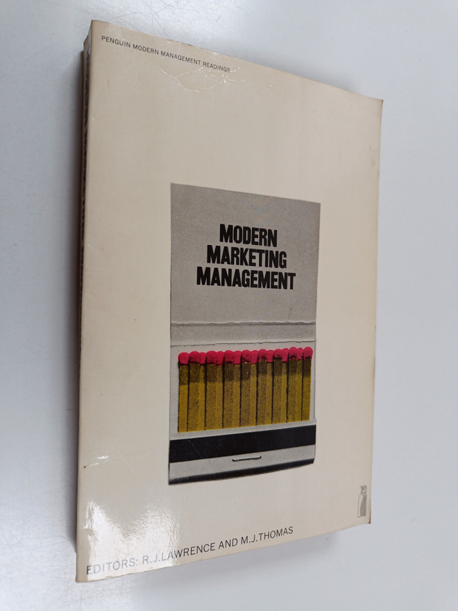 Raymond John Lawrence ym. : Modern Marketing Management :...