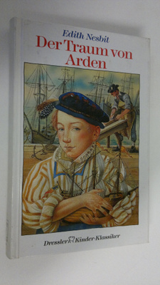 Edith Nesbit : Der Traum von Arden