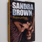 Sandra Brown : Paljon pelissä - pikkukuva 1