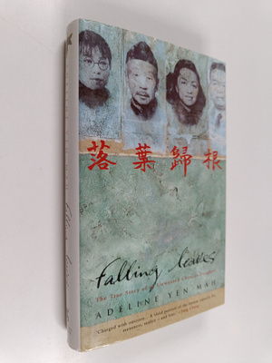 Adeline Yen Mah : Falling Leaves Return to Their Roots
