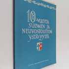 10 vuotta Suomen ja Neuvostoliiton ystävyyttä - pikkukuva 1