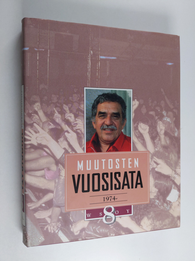 Seppo (toim.) Zetterberg : Muutosten vuosisata 8 : 1974-