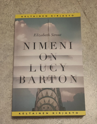 Nimeni on Lucy Barton Elizabeth Strout