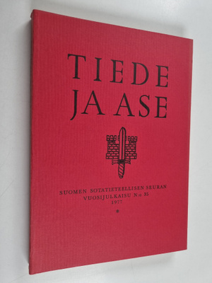 Tiede ja ase 35 : Suomen sotatieteellisen seuran vuosijul...