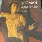 Tapio Tiihonen: Rooman kaaos ja tuho osa III - pikkukuva 1