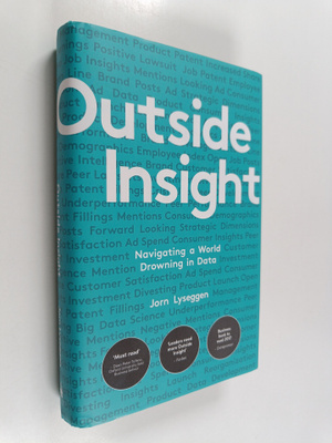 Jorn Lyseggen : Outside Insight - How to Use Data to Unde...