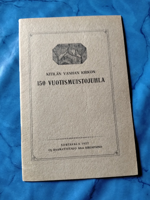 kittilän vanhan kirkon 150 v muistojuhla 1927