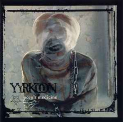 Yyrkoon - Occult Medicine (CD)