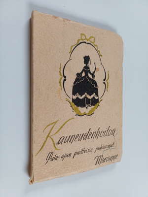 Kauneudenhoitoa pula-ajan puitteissa