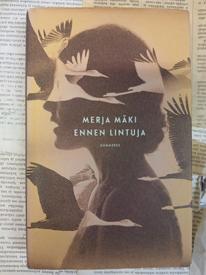 Merja Mäki - Ennen lintuja (sid.)