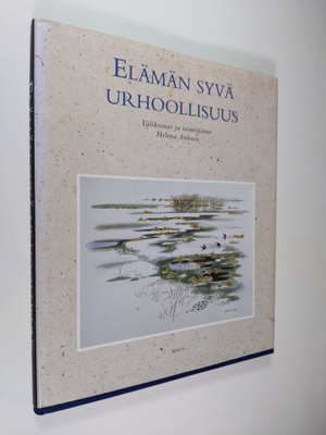 Elämän syvä urhoollisuus