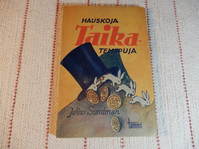HAUSKOJA TAIKATEMPPUJA - JULIUS SUNDMAN