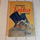HAUSKOJA TAIKATEMPPUJA - JULIUS SUNDMAN - pikkukuva 1