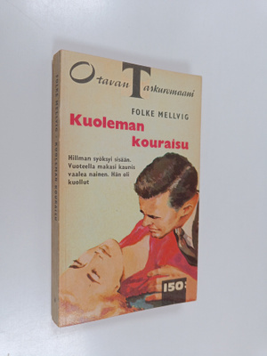 Folke Mellvig : Kuoleman kouraisu