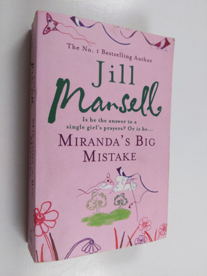 Jill Mansell : Miranda's big mistake
