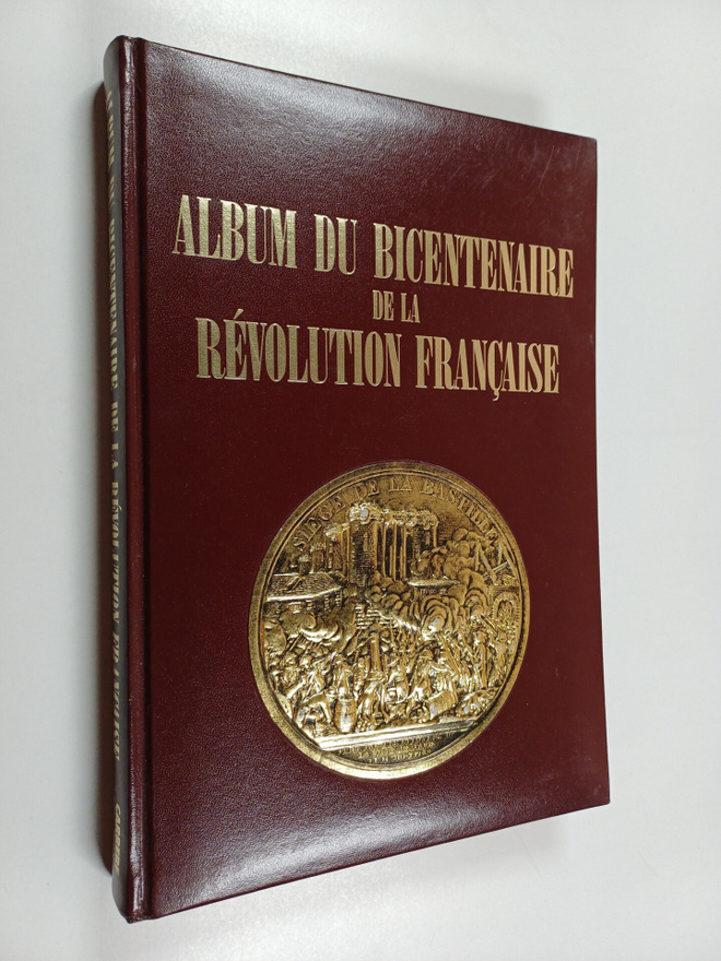Augustin Challamel ym. : Album du bicentenaire - 1789-1989