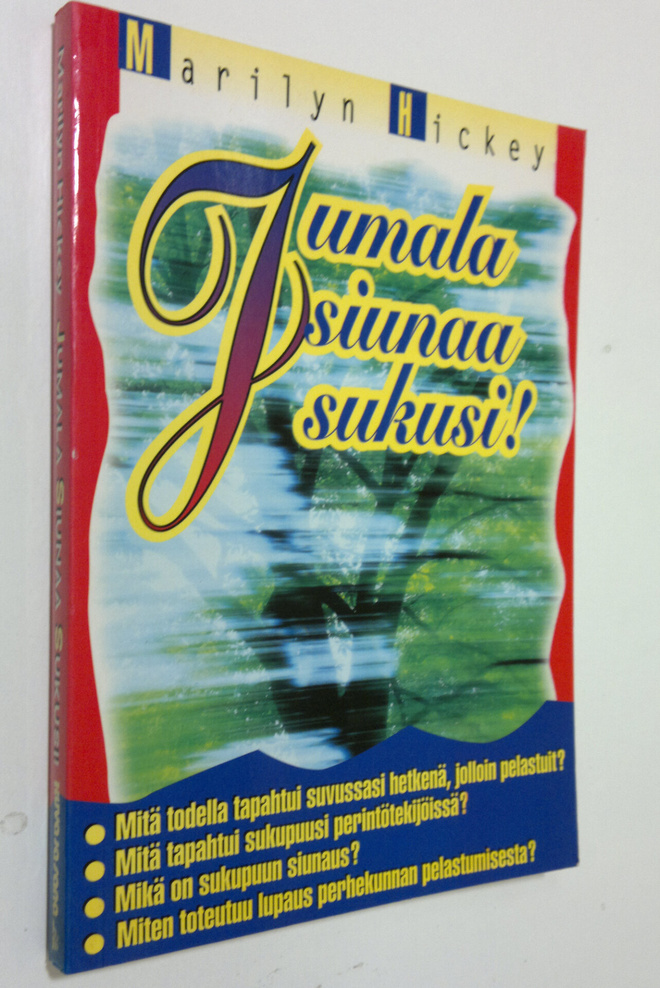 Marilyn Hickey : Jumala siunaa sukusi!