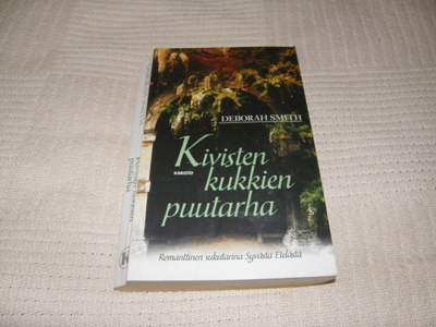 Deborah Smith Kivisten kukkien puutarha  -pok