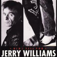 JERRY WILLIAMS  ::  DID I TELL YOU :: VINYYLI MAXI 12" 1988
