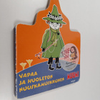 Micaela Favilla : Vapaa ja huoleton Nuuskamuikkunen - pikkukuva 1