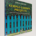 David Stevens : Simple garden projects : original designs... - pikkukuva 1
