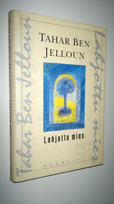 Tahar Ben Jelloun : Lahjottu mies