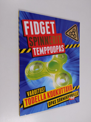 Emily Stead : Fidget spinnerit : temppuopas