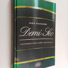 Max Manner : Demi-Sec : komisario Anna Mäen tutkimuksia - pikkukuva 1