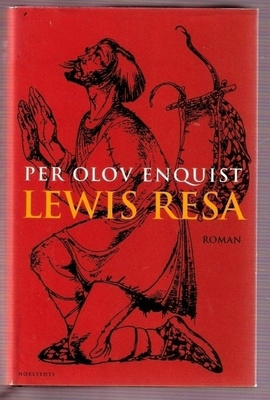 Per Olov Enquist: Lewis resa (historisk roman)