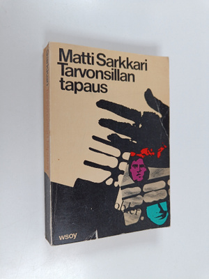 Matti Sarkkari : Tarvonsillan tapaus