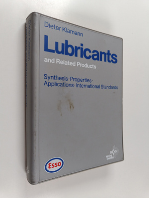 Dieter Klamann : Lubricants and related products : synthe...