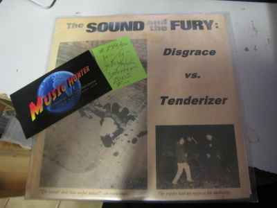 DISGRACE / TENDERIZER - SOUND AND THE FURY 7'' M-/M-