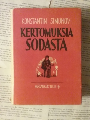 Konstantin Simonov - Kertomuksia sodasta (sid.)