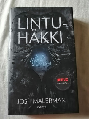 Malerman, Josh: Lintuhäkki (kovakantinen)