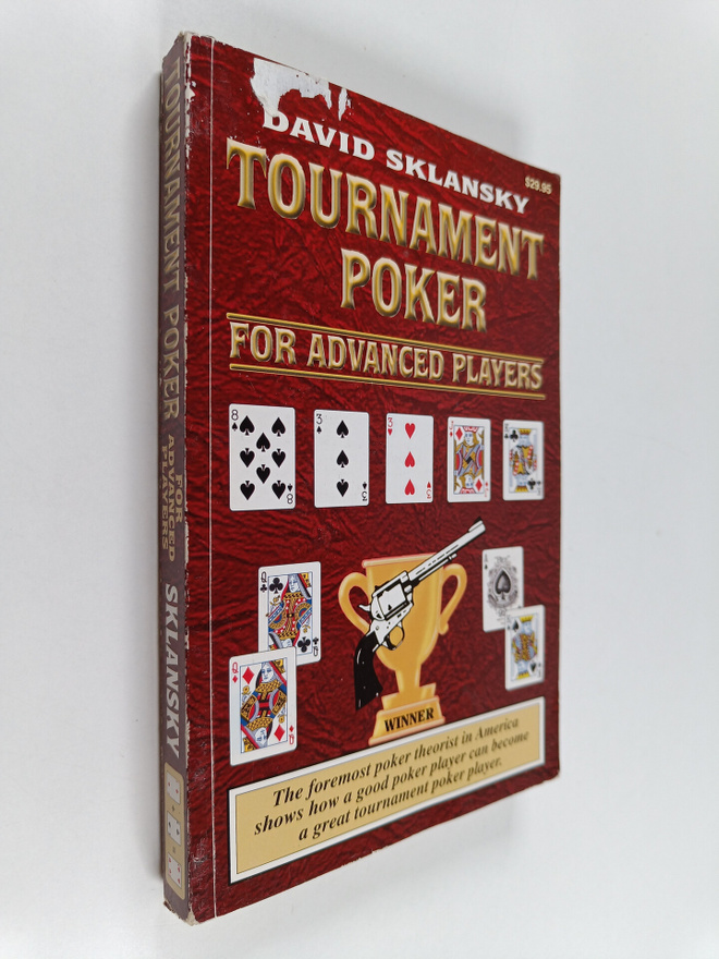 David Sklansky : Tournament poker for advanced players