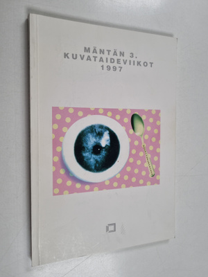 Mäntän 3. kuvataideviikot 1997 : henkilökohtaista : 14.6....