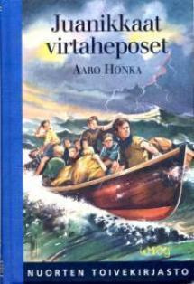 Aaro Honka: Juonikkaat Virtaheposet - NK55 3p. -55