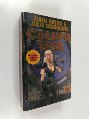 John Ringo ym. : Cally's War
