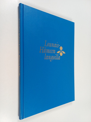 Lauri Uusi-Hakimo : Lounais-Hämeen langoilla - Forssan se...